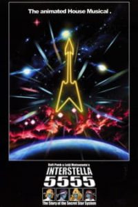 Interstella 5555: The 5tory of The 5ecret 5tar 5ystem