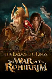 O Senhor dos Anéis: A Guerra dos Rohirrim (2024)
