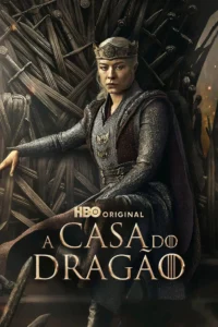 A Casa do Dragão 3ª Temporada